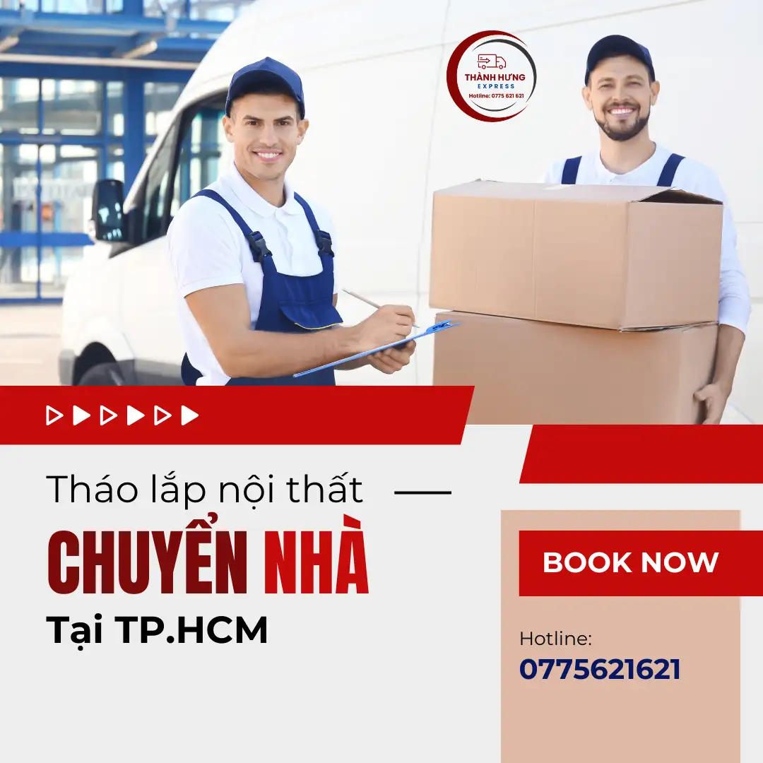 Dịch vụ chuyển nhà trọn gói - bao gồm tháo lắp nội thất